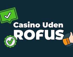 Guide til Dansk Casino Uden Om Rufus