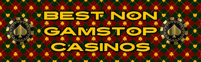 Discover Casino Options Not Registered with GamStop