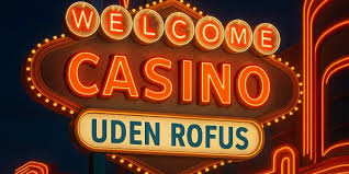 Spil Casino Uden Om Rufus Dine Alternativer Spil Casino Uden Om Rufus Dine Alternativer